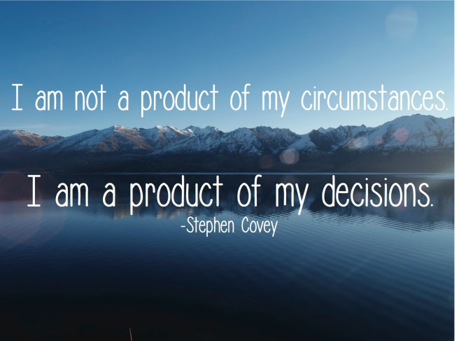 Product of decisions quote